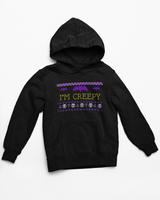 I'm creepy Hoodie